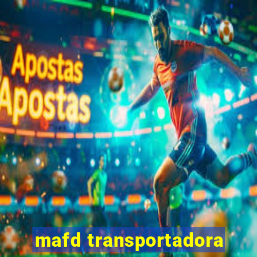 mafd transportadora